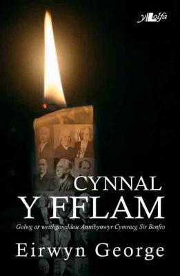 A picture of 'Cynnal y Fflam - Golwg ar Annibynwyr Sir Benfro' 
                              by Eirwyn George